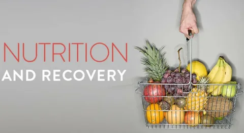 Nutrition and Recovery